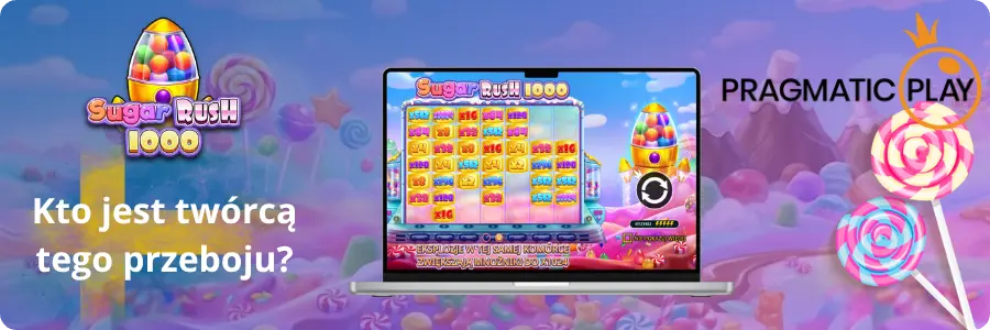 Pragmatic Play jako producent Sugar Rush 1000